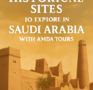 Top Historical Sites to Explore in Saudi Arabia with AMDA Tours Dive into Ancient Wonders Like Masmak Fortress and Diriyah, Guided by Expert Itineraries from AMDA
